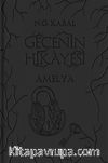 Gecenin Hikayesi / Amelya (Deri Kapak)