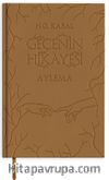 Gecenin Hikayesi / Aylema (Deri Kapak)