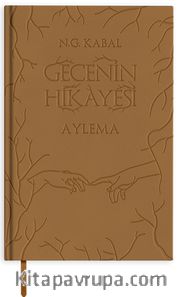 Gecenin Hikayesi / Aylema (Deri Kapak)