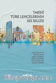 Tarihi Türk Lehçelerinin Ses Bilgisi