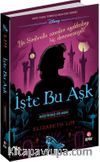 İşte Bu Aşk & Değiştirilmiş Bir Masal