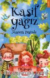Kaşif Yağız & Macera Peşinde