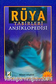 Rüya Tabirleri Ansiklopedisi (Ciltsiz)