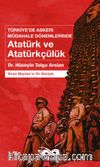 Türkiye’de Askeri Müdahale Dönemlerinde Atatürk ve Atatürkçülük