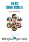 Okul Dışı Öğrenme Ortamları & İlkokul Uygulamaları