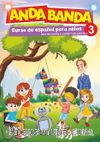 Anda Banda 3 Libro Del Alumno Y De Ejercicios 