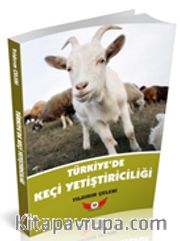 Türkiye’de Keçi Yetiştiriciliği