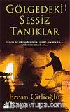 Gölgedeki Sessiz Tanıklık