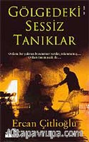 Gölgedeki Sessiz Tanıklık