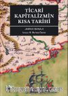 Ticari Kapitalizmin Kısa Tarihi