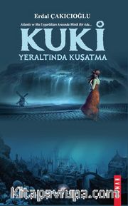 Kuki <br /> Yeraltında Kuşatma
