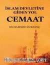 İslam Devletine Giden Yol Cemaat