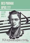 Beş Parmak Opus 777