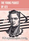 The Young Pianist Opus 823