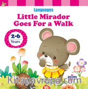 Little Mirador Goes For a Walk