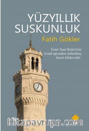 Yüzyıllık Suskunluk