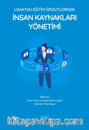 Uzaktan Eğitim Örgütlerinde İnsan Kaynakları Yönetimi