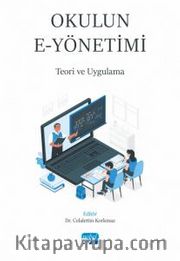 Okulun  e-Yönetimi - Teori ve Uygulama