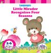 Little Mirador Recognizes Four Seasons