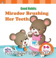 Mirador Brushing Her Teeth