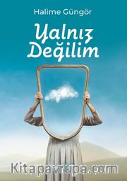Yalnız Değilim 
