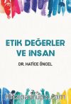 Etik Değerler ve İnsan