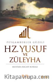 Hz. Yusuf ve Züleyha