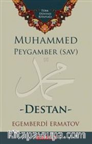 Muhammed Peygamber (s.a.v.) - Destan