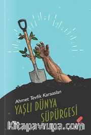 Yaşlı Dünya Süpürgesi