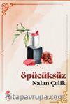 Öpücüksüz