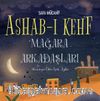 Ashab-ı Kehf  & Mağara Arkadaşları