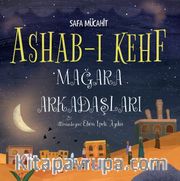 Ashab-ı Kehf  <br /> Mağara Arkadaşları