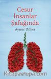 Cesur İnsanlar Şafağında