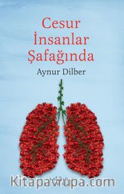 Cesur İnsanlar Şafağında