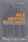 Aile Hayatına Saygı Hakkı