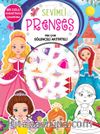 Sevimli Prenses / Pek Çok Eğlenceli Aktiviteli