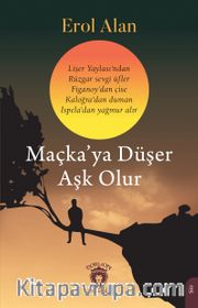 Maçka'ya Düşer Aşk Olur