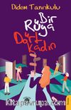 Bir Rüya Dört Kadın