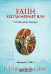 Fatih Sultan Mehmet Han