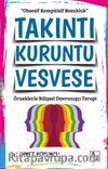 Takıntı Kuruntu Vesvese