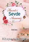 Hz. Sevde Annemiz