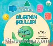 Bilge’nin Şekilleri
