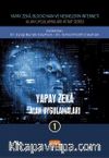 Yapay Zeka - Alan Uygulamaları 1 / Yapay Zeka, Blockchain ve Nesnelerin İnterneti Kitap Serisi