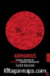 Armarius & Yazmak, Okumak ve Kitaplar Üzerine Düşünceler