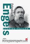 Friedrich Engels Üzerine Yazılar
