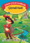 Çizmeli Kedi (Düz Yazılı) / Dünya Çocuk Klasikleri