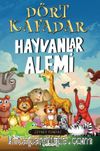Dört Kafadar / Hayvanlar Alemi