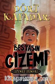 Dört Kafadar / Beş Taşın Gizemi