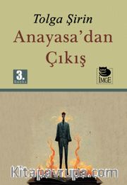 Anayasa’dan Çıkış