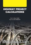 Highway Project Calculations & Yol Projesi Hesaplamaları